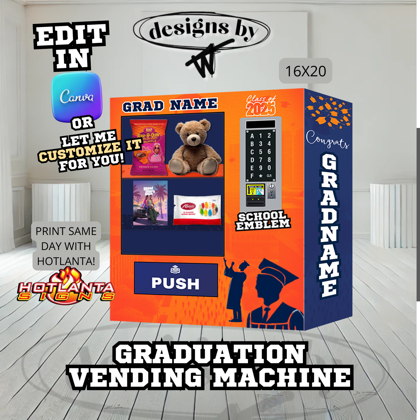 Custom Graduation Vending Machine | Graduation Standees | Class of 2025 | Graduation Party Props | Canva Graduation Template Orange/Navy