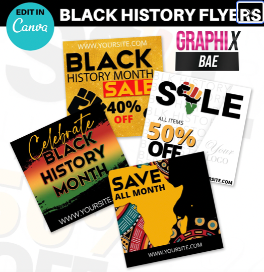 BLACK History Month Flyers 4 Pack EDIT IN CANVA DIY FLYERS